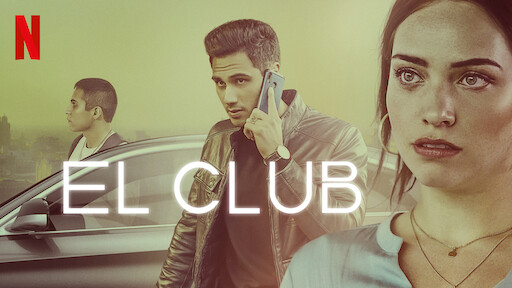 El club | Netflix